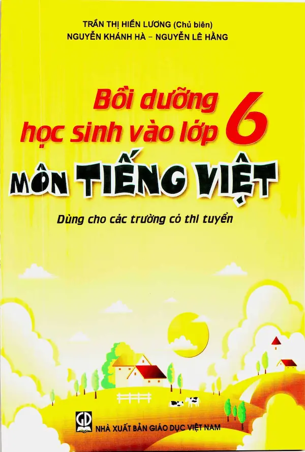 Bồi Dưỡng Học Sinh Vào Lớp 6 Môn Tiếng Việt